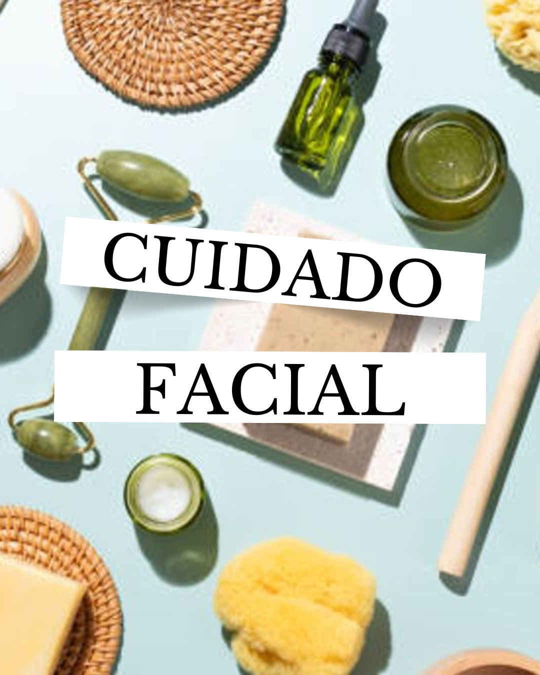 CUIDADO FACIAL