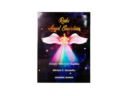 LIBRO REIKI ANGEL GUARDIAN | Guía esencial para conectar con tus ángeles