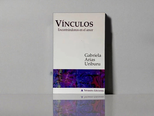 El amor a través de los vínculos - Libro de tarot