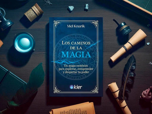 LIBRO LOS CAMINOS DE LA MAGIA - MEL KNARIK
